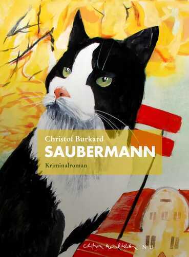 Saubermann — Christof Burkard