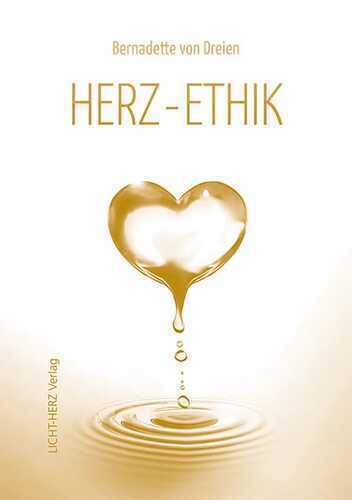 Herz-Ethik — Bernadette von Dreien