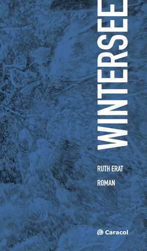 Wintersee — Ruth Erat