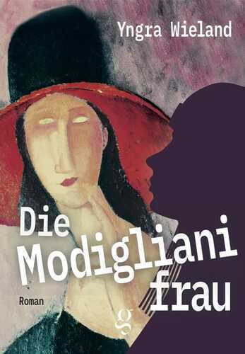 Die Modiglianifrau — Yngra Wieland