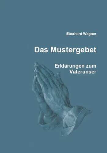 Das Mustergebet