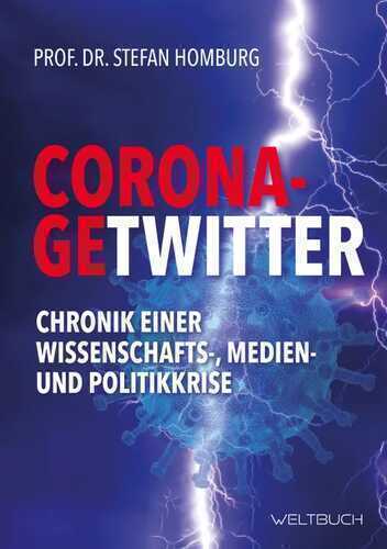 Corona-Getwitter — Prof. Dr. Stefan Homburg