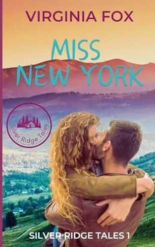 Miss New York (Silver Ridge Tales 1)