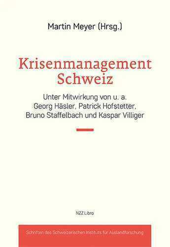 Krisenmanagement Schweiz