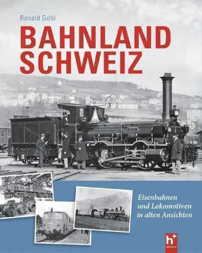 Bahnland Schweiz