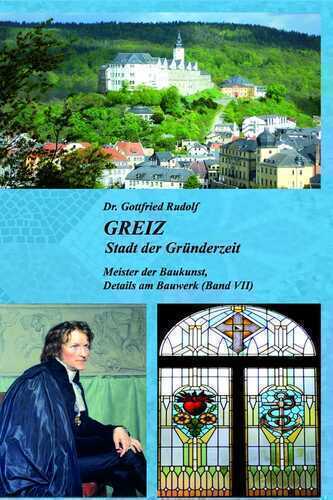 GREIZ - Stadt der Gründerzeit (Bd. VII)