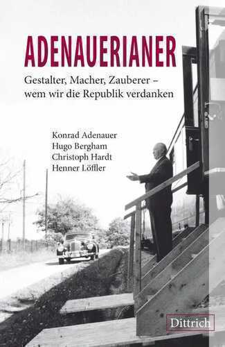 ADENAUERIANER — Konrad Adenauer