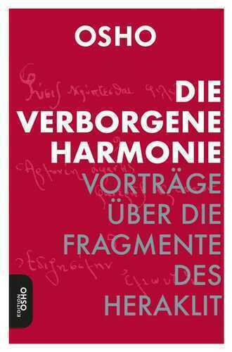 Die Verborgene Harmonie — Osho