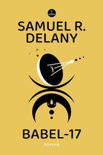 Babel-17 — Samuel R. Delany