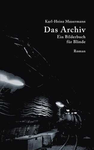 Das Archiv — Karl-Heinz Mauermann