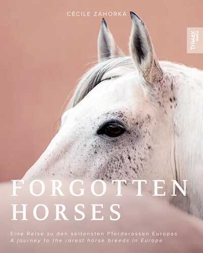 Forgotten Horses — Zahorka Cécile