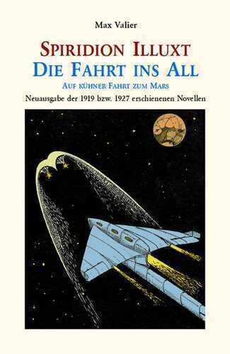Spiridion Illuxt : Die Fahrt ins All