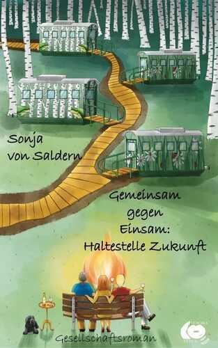 Gemeinsam gegen Einsam: Haltestelle Zukunft