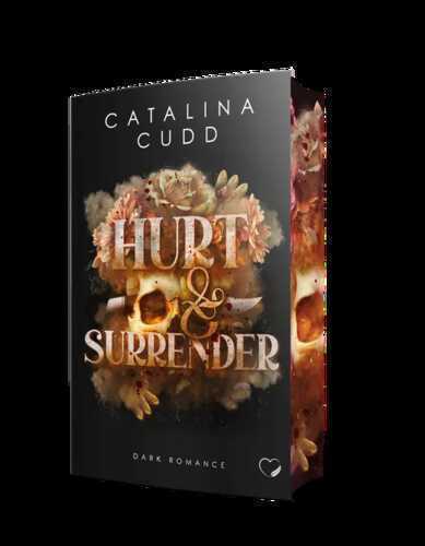 Hurt & Surrender: Dark Romance