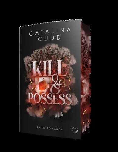 Kill & Possess: Dark Romance