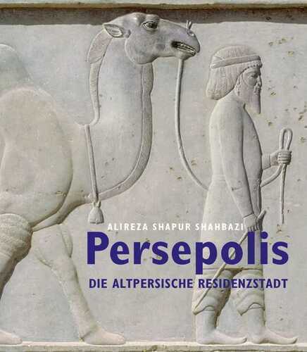 Persepolis — Alireza Shapur Shahbazi