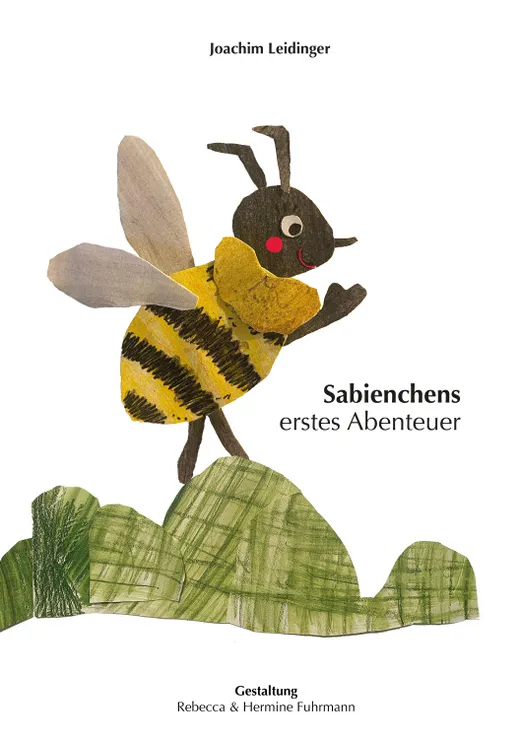 Sabienchens erstes Abenteuer