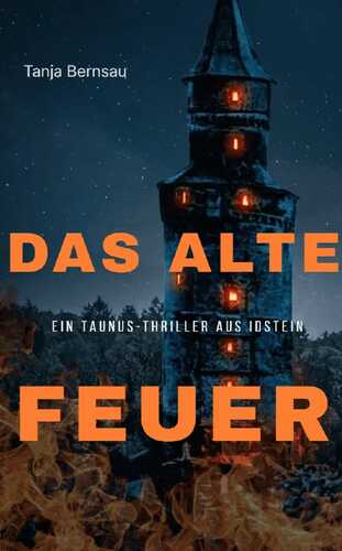 Das alte Feuer