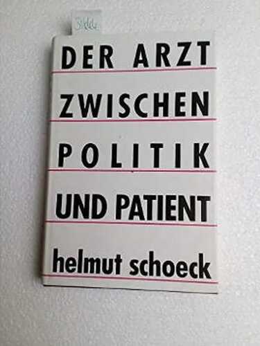Der Arzt zwischen Politik und Patient