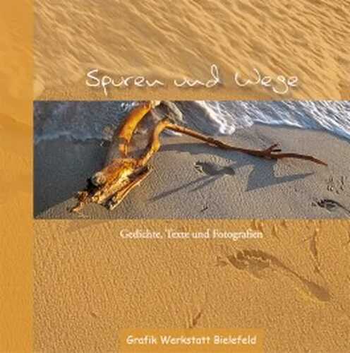 Spuren und Wege