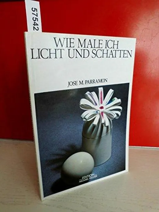 Wie zeichne und male ich Licht und Schatten: Licht und Schatten in der Geschichte der Malerei, Physische und psychische Aspekte des Lichtes, ... und Schatten (Richtiges Malen und Zeichnen)