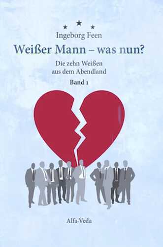 Weißer Mann – was nun?