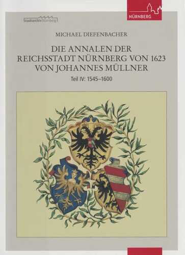 Die Annalen der Reichsstadt Nürnberg von 1623