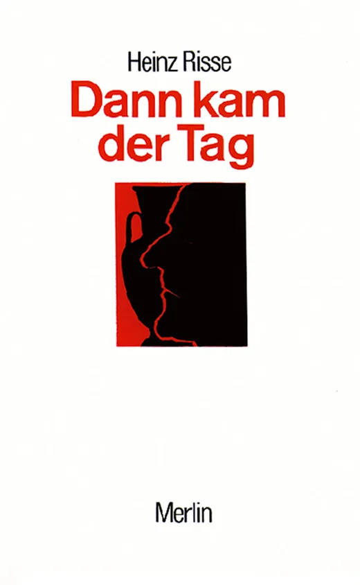 Dann kam der Tag
