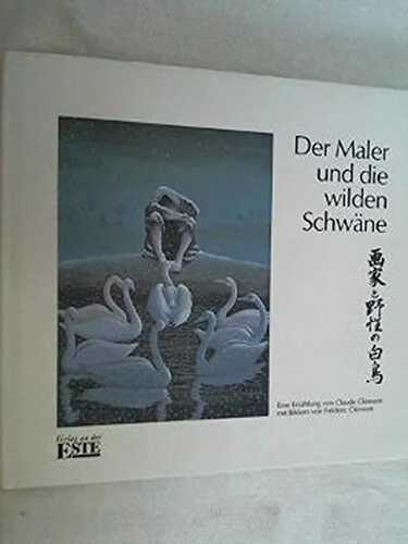 Der Maler und die wilden Schwäne