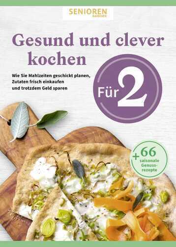Senioren Ratgeber: Gesund und clever kochen für 2
