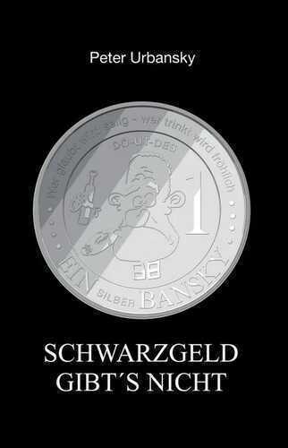 Schwarzgeld gibt´s nicht !