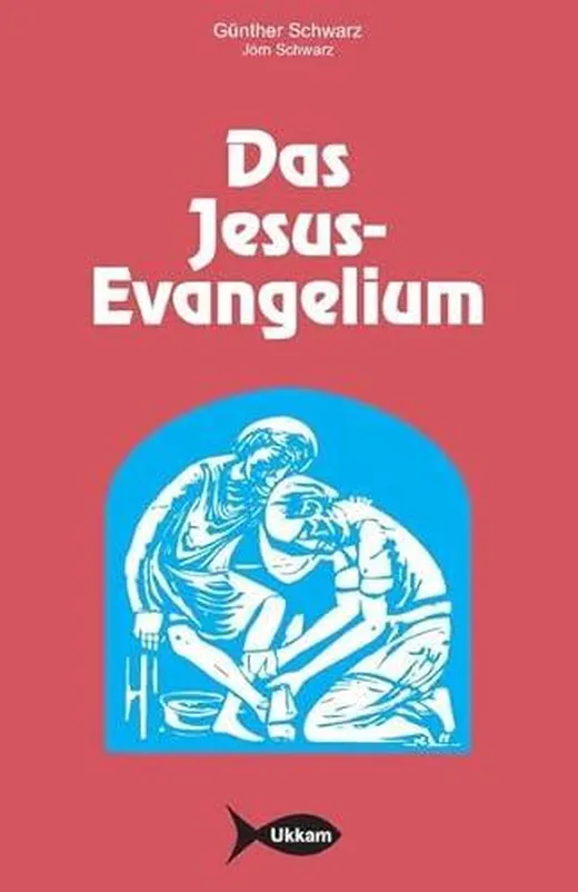 Das Jesus-Evangelium: Wiederherstellung des geistigen Eigentums Jesu