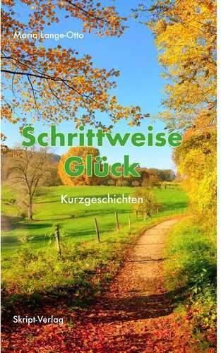 Schrittweise Glück