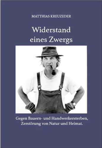 Widerstand eines Zwerges — Matthias Kreuzeder