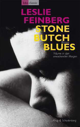 Stone Butch Blues — Leslie Feinberg