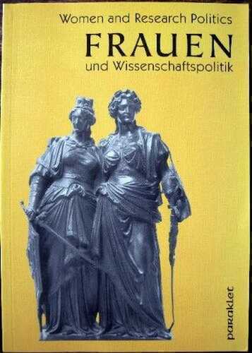Women and research politics = Frauen und Wissenschaftspolitik / Paraklet.