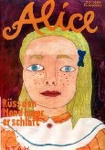 Alice, küss den Mond bevor er schläft