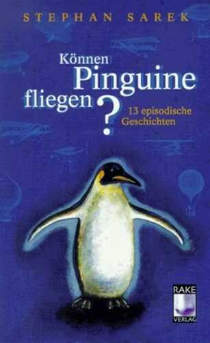 Können Pinguine fliegen?