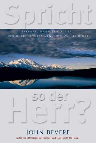 Spricht so der Herr?