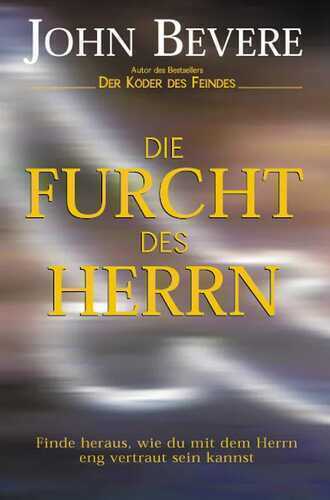 Die Furcht des Herrn