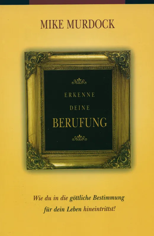 Erkenne deine Berufung