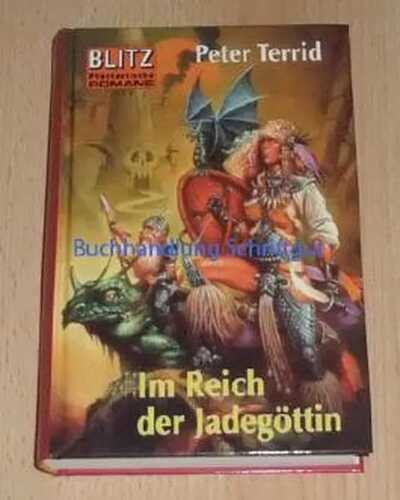 Im Reich der Jadegöttin. Fantasy-Roman