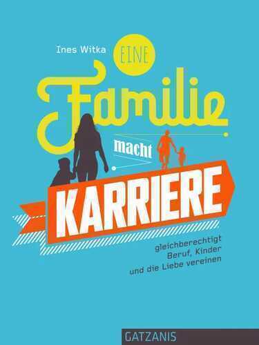 Eine Familie macht Karriere