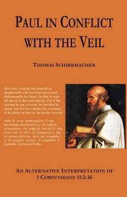 Paul in Conflict with the Veil