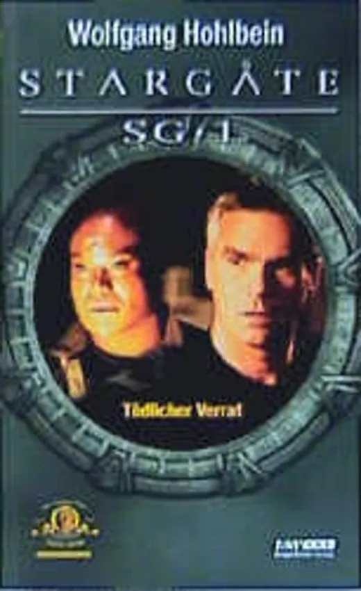 Stargate SG-1 / Tödlicher Verrat