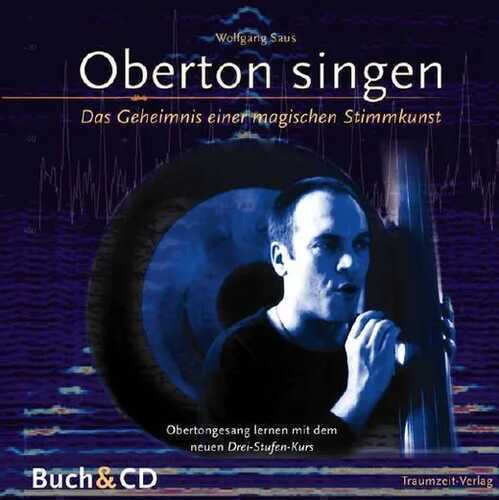 Oberton singen — Wolfgang Saus