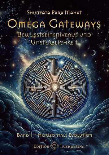 Omega Gateways — Shunyata Para Mahat
