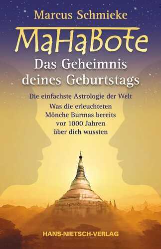 Mahabote - Das Geheimnis deines Geburtstags