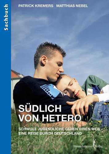 SÜDLICH VON HETERO