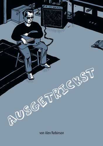 Ausgetrickst — Alex Robinson